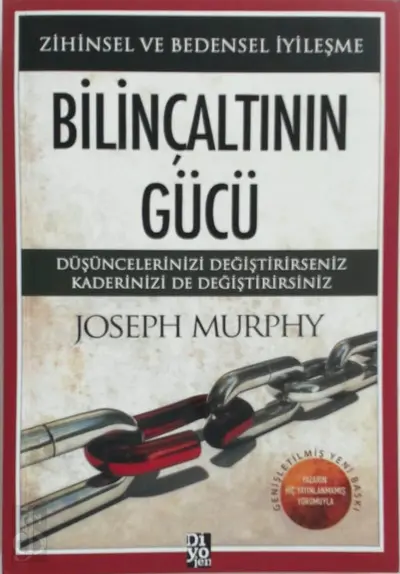 Bilinçaltının Gücü - Joseph Murphy