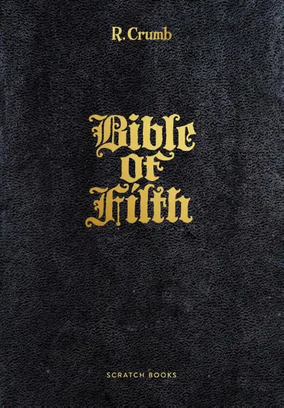 Bible of Filth - Robert Crumb