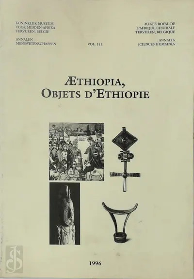 Aethiopia, Objects d'Ethiopie - Gustaaf Verswijver, Viviane Baeke