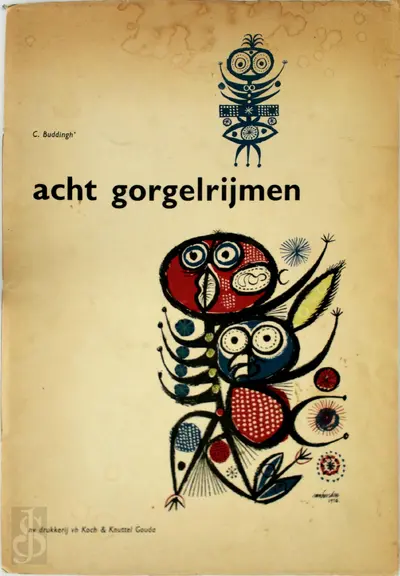 Acht gorgelrijmen waarop het goed gorgelen is - C. Buddingh'