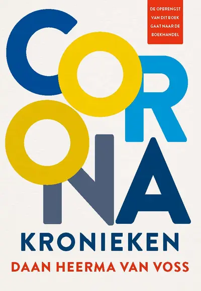 Coronakronieken - Daan Heerma van Voss
