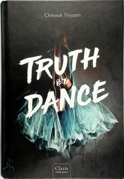 Truth or dance - Chinouk Thijssen