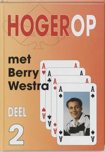 Hogerop met Berry Westra deel 2 - Berry Westra