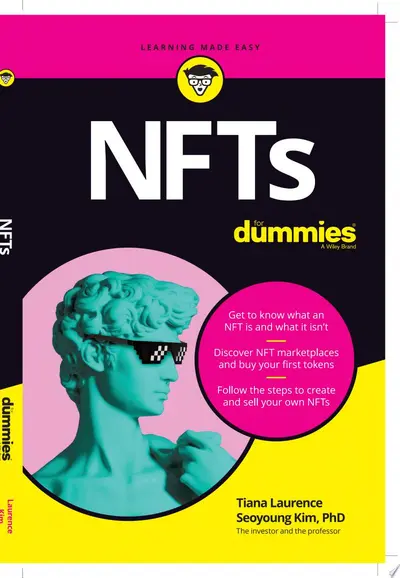 NFTs For Dummies - Tiana Laurence, Seoyoung Kim