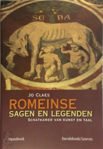 Romeinse sagen en legenden - J. Claes, Amp, K. Vincke