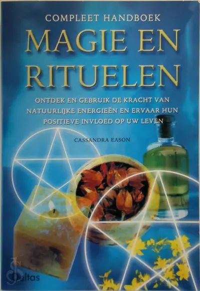 Compleet handboek magie en rituelen - Cassandra Eason