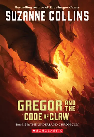Collins, S: Gregor and the Code of Claw (the Underland Chron - Suzanne Collins