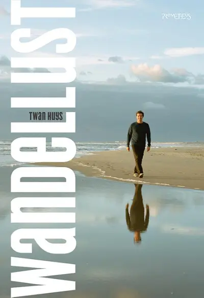 Wandellust - Twan Huys