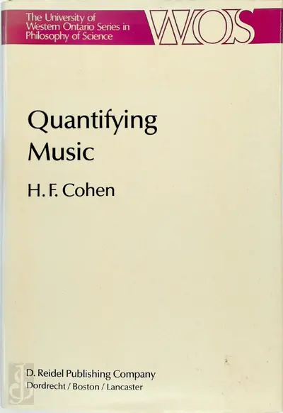 Quantifying Music - H. F. Cohen