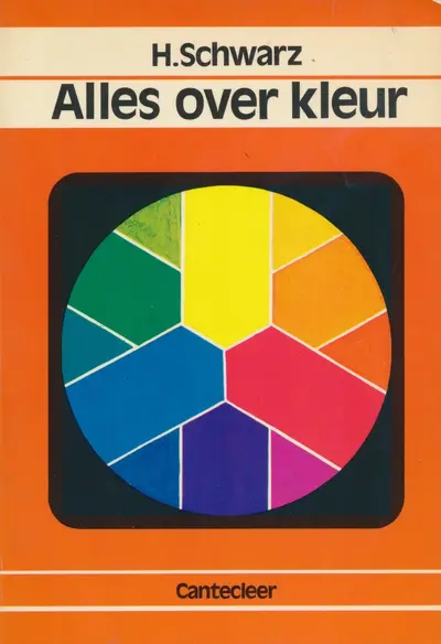 Alles over kleur - H. Schwarz