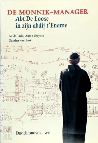 De Monnik-manager - Guido Tack, Anton Ervynck