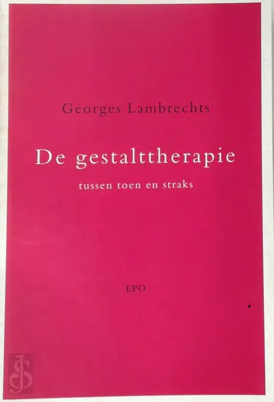 De gestalttherapie - G. Lambrechts