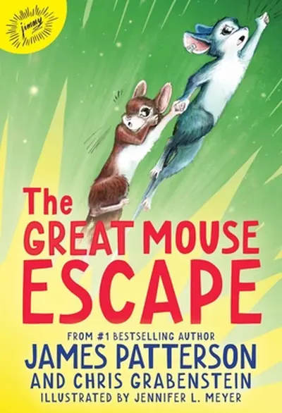 The Great Mouse Escape: A Word of Mouse Tail - James Patterson