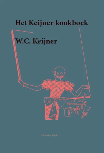 Het Keijner kookboek - W.C. Keijner
