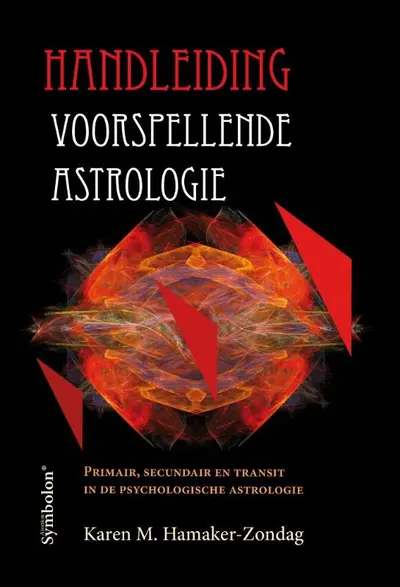 Handleiding voorspellende astrologie - Karen M. Hamaker-Zondag