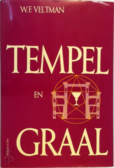 Tempel en graal - W.F. Veltman