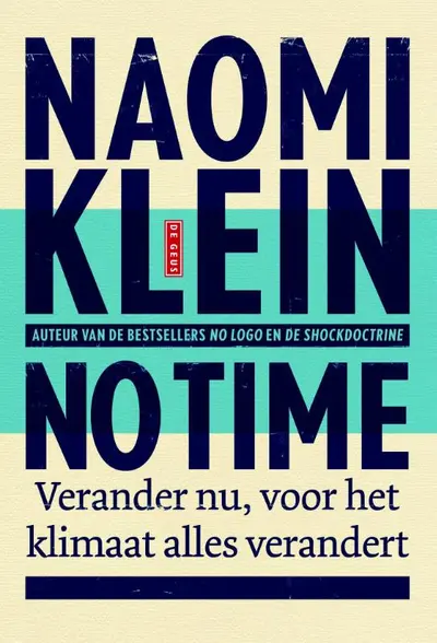 No time - Naomi Klein