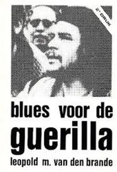 Blues voor de guerilla - Leopold Marie Van den Brande