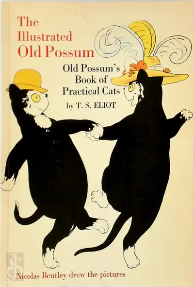 The Illustrated Old Possum - Old Possum's book of practical cats - Thomas Stearns Eliot, Nicolas Bentley