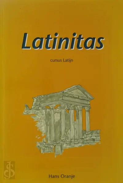 Latinitas / cursus Latijn / Grammatica & uitwerkingen - Hans Oranje