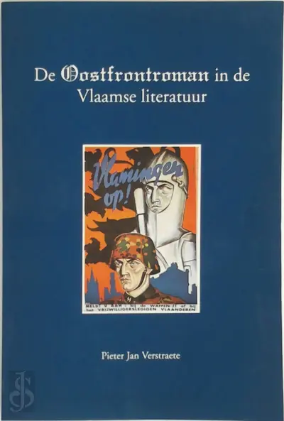 Oostfrontroman in de Vlaamse literatuur - Pieter Jan Verstraete
