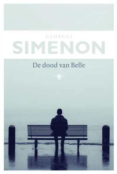 De dood van Belle - Georges Simenon
