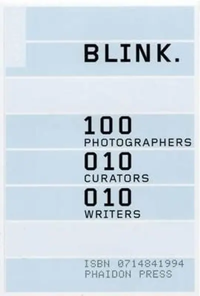 Blink. - Editors Of Phaidon Press