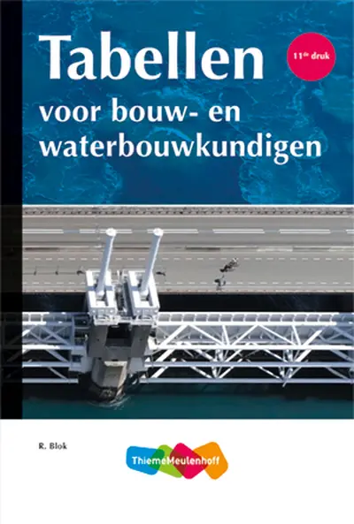 Tabellen voor bouw- en waterbouwkundigen - R. Blok