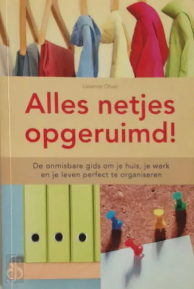 Alles netjes opgeruimd! - Lissanne Oliver