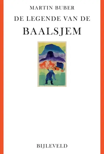 De legende van de Baalsjem - Martin Buber