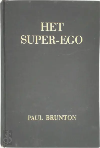 Het super-ego - Paul Brunton