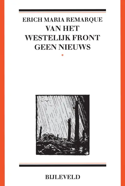 Van het westelijk front geen nieuws - Erich Maria Remarque