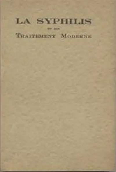La syphilis et son traitement moderne - Union chimique Belge