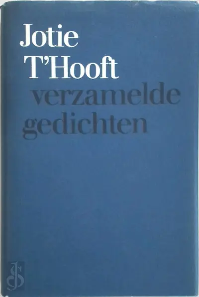 Verzamelde gedichten - Jotie T'Hooft