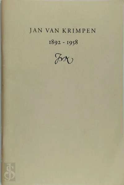 Jan van Krimpen: 1892-1958 - Mathieu Lommen