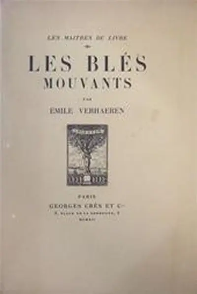 Les Blés Mouvants - Émile Verhaeren