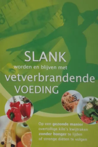 Slank worden en blijven met vetverbrandende voeding - Judy Jameson