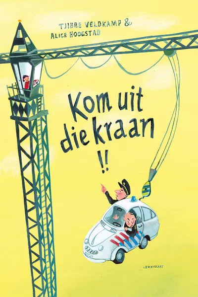 Kom uit die kraan! - Tjibbe Veldkamp