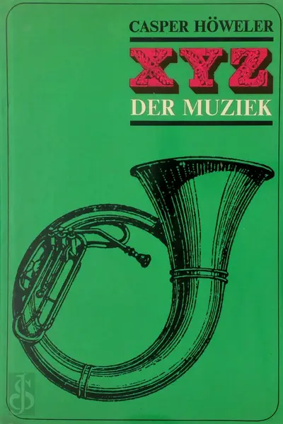 X-Y-Z der Muziek - Casper Höweler