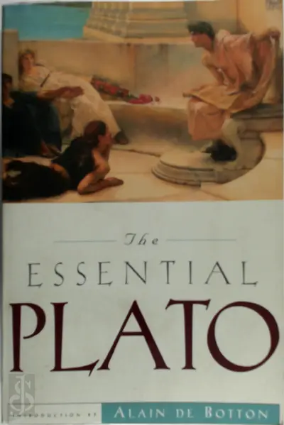 The Essential Plato - Plato, Alain de Botton
