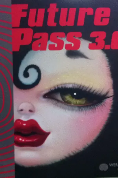 Future pass 3.0 - Stanley Bremer