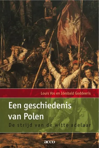Een geschiedenis van Polen - Louis Vos, Idesbald Goddeeris