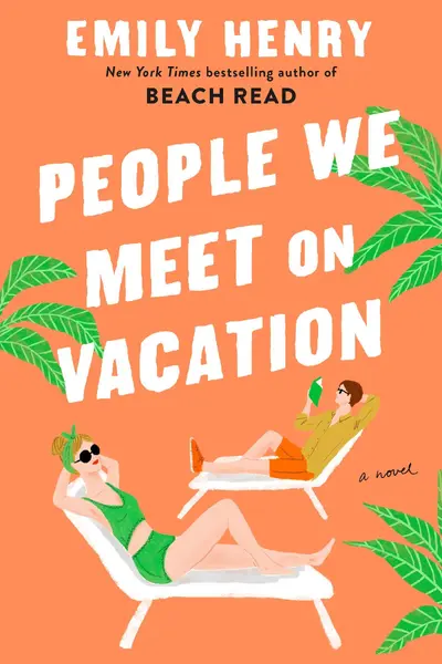 People We Meet on Vacation - Emily Henry