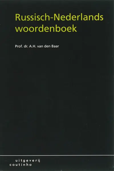 Russisch-Nederlands woordenboek - A.H. van den Baar