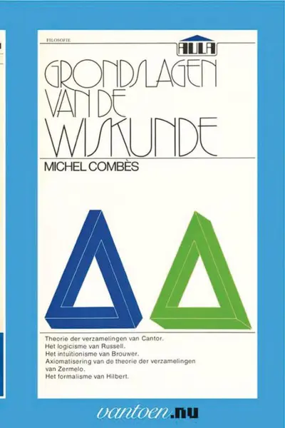 Grondslagen van de wiskunde - Michel Combès