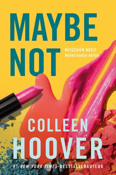 Maybe not - Colleen Hoover