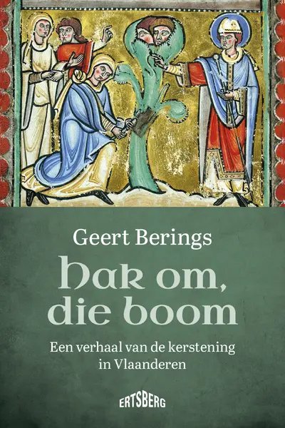 Hak om, die boom - Geert Berings