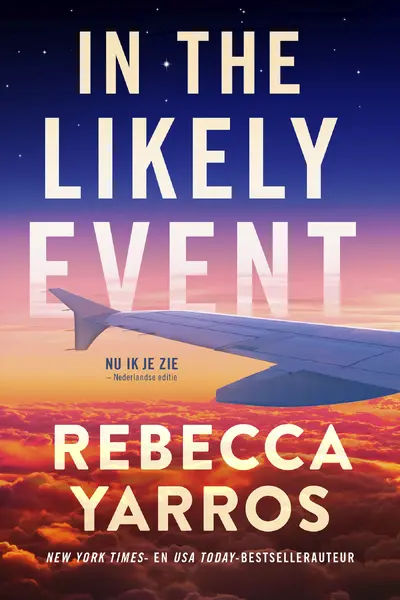 In the likely event - Rebecca Yarros