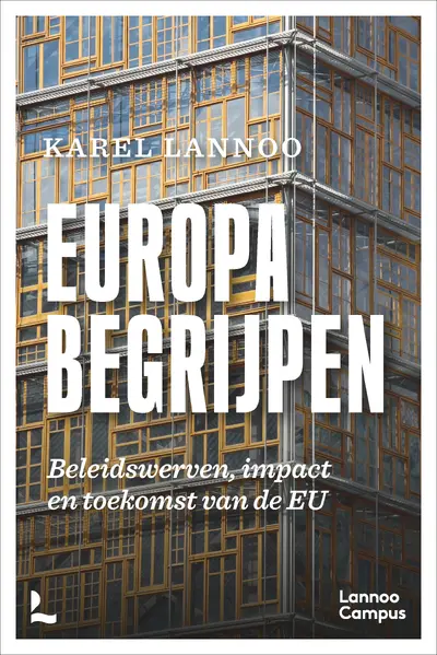 Europa begrijpen - Karel Lannoo