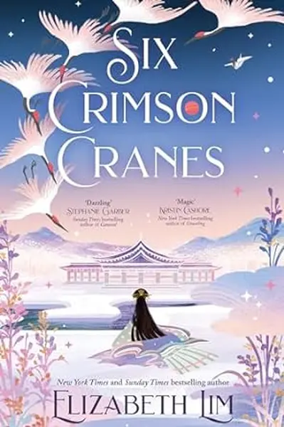 Six Crimson Cranes - Elizabeth Lim